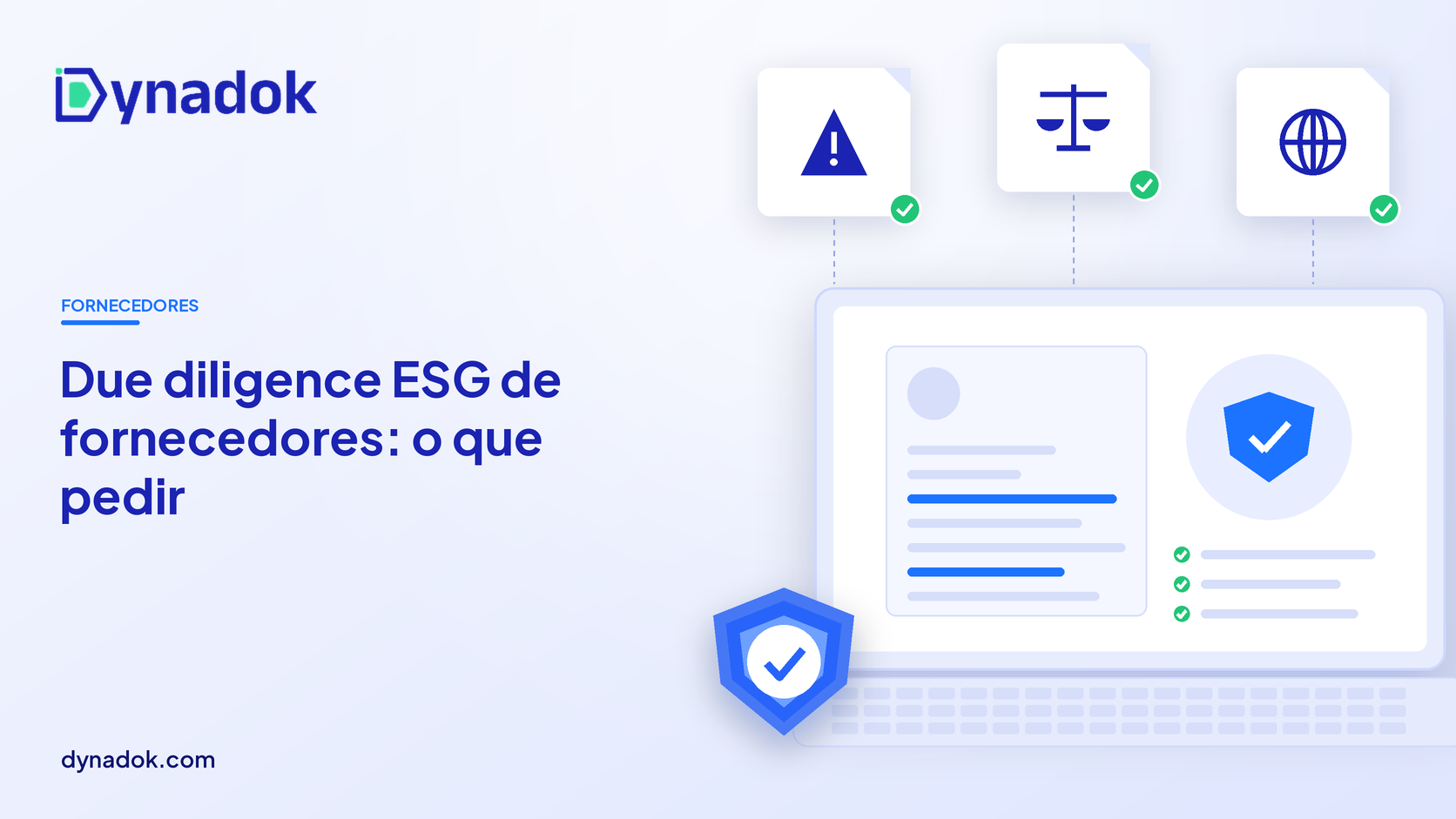 Capa do blog Dynadok com ícones de validação de documentos: Due diligence ESG de fornecedores: quais documentos pedir e como validar