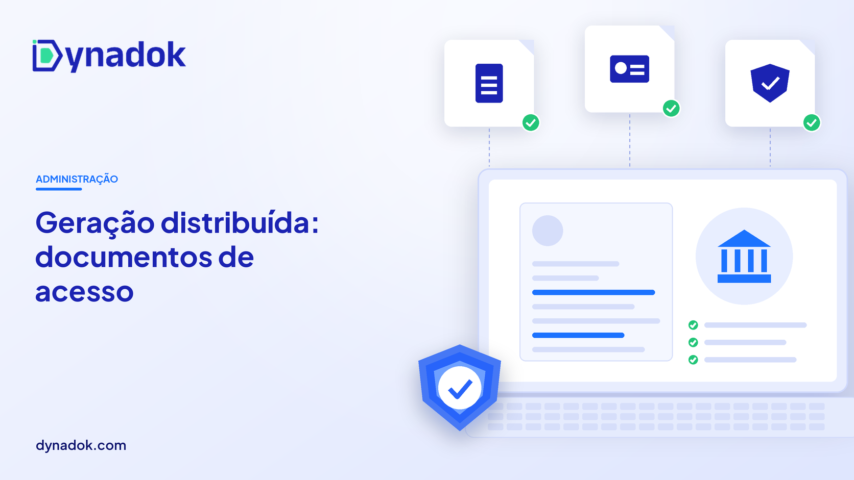 Capa do blog Dynadok com ícones de validação de documentos: Geração distribuída (energia solar): como validar documentos de acesso na distribuidora
