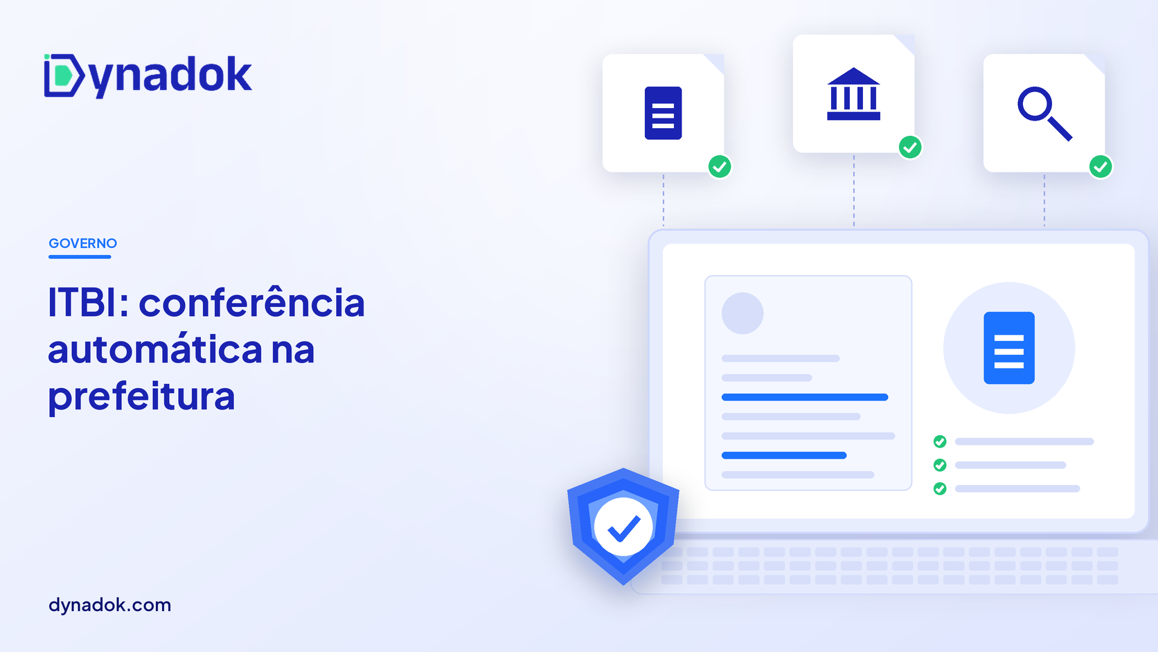 Capa do blog Dynadok com ícones de validação de documentos: ITBI: como prefeituras podem automatizar a conferência de documentos de transmissão