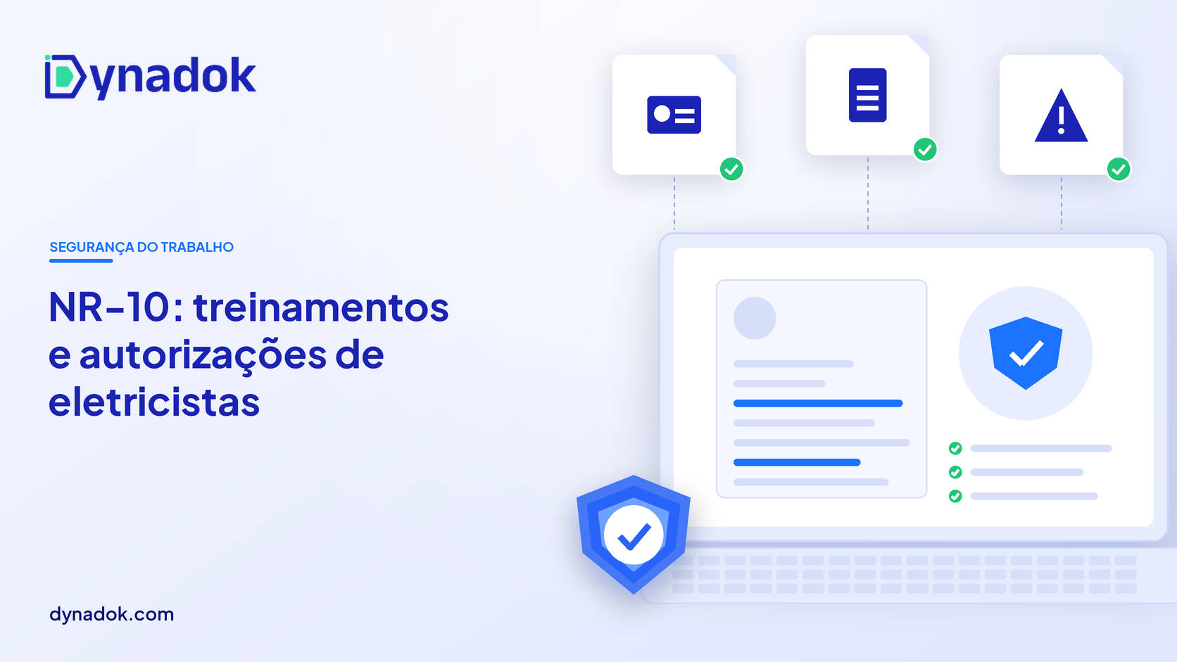 Capa do blog Dynadok com ícones de validação de documentos: NR-10: como automatizar a validação de treinamentos e autorizações de eletricistas