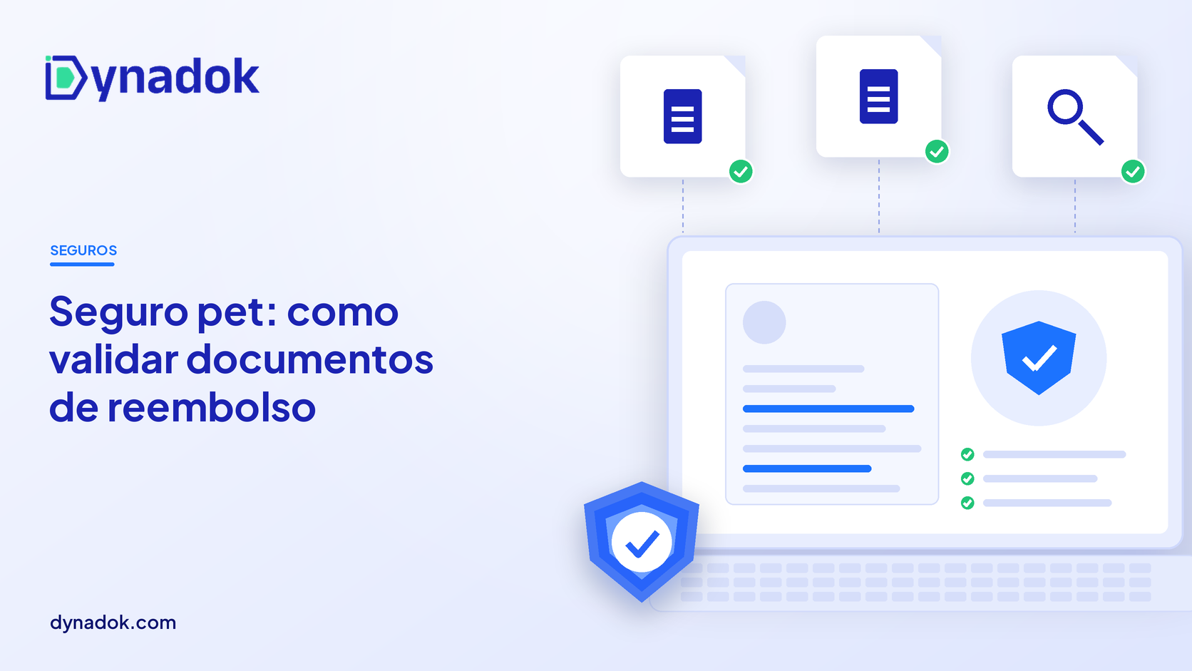 Capa do blog Dynadok com ícones de validação de documentos: Hospitais veterinários e seguro pet: como validar documentos de reembolso