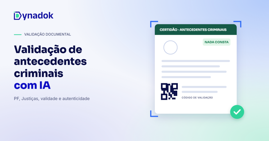 Validação de certidão de antecedentes criminais com IA: como conferir certidões na posse e no credenciamento